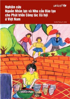 Nghiên cứu Nguồn nhân lực và nhu cầu đào tạo cho phát triển công tác xã hội ở Việt Nam