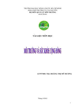 Tài liệu Môi trường và sức khỏe cộng đồng - Hoàng Thị Mỹ Hương (Phần 1)