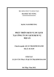 Tóm tắt luận văn Phát triển dịch vụ du lịch tại Công ty du lịch dịch vụ Hội An