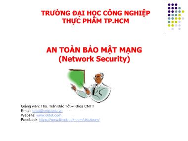 Bài giảng An toàn bảo mật mạng - Chương 3: Công nghệ Firewall - Trần Đắc Tốt