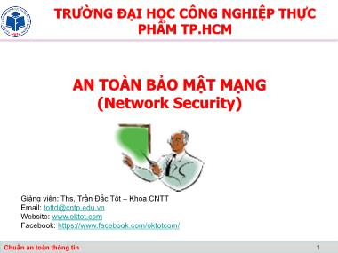 Bài giảng An toàn bảo mật mạng - Chương 6: Chuẩn an toàn thông tin - Trần Đắc Tốt