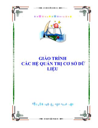 Bài giảng Các hệ quản trị cơ sở dữ liệu