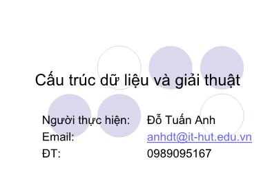 Bài giảng Cấu trúc dữ liệu và giải thuật - Chương 1: Thiết kế và phân tích - Đỗ Tuấn Anh