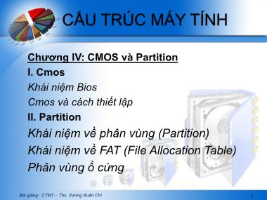 Bài giảng Cấu trúc máy tính - Chương IV: CMOS và Partition