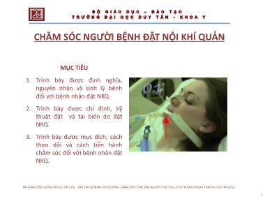 Bài giảng Điều dưỡng hồi sức cấp cứu - Chăm sóc người bệnh đặt nội khí quản