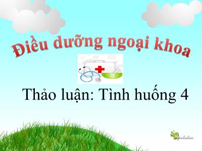 Bài giảng Điều dưỡng ngoại khoa