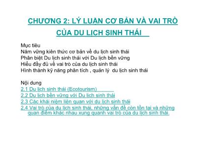 Bài giảng Du lịch sinh thái - Chương 2: Lý luận cơ bản và vai trò của du lịch sinh thái