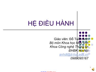 Bài giảng Hệ điều hành - Đỗ Tuấn Anh