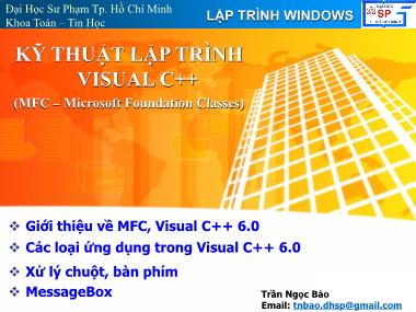 Bài giảng Lập trình Windows - Kĩ thuật lập trinh Visual C++ - Trần Ngọc Bảo