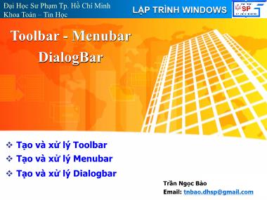 Bài giảng Lập trình Windows - Toolbar - Menubar - DialogBar