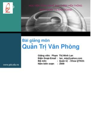 Bài giảng môn Quản trị văn phòng - Phạm Thị Minh Lan