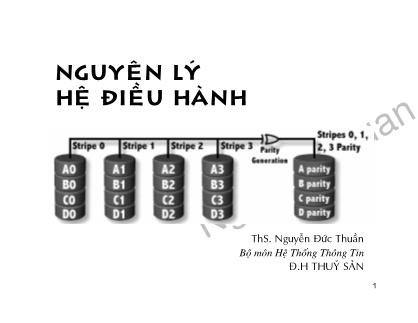 Bài giảng Nguyên lý hệ điều hành - Nguyễn Đức Thuần