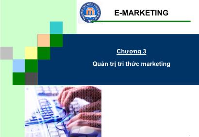 Bài giảng Quản trị chiến lược - Chương 3: Quản trị thức marketing