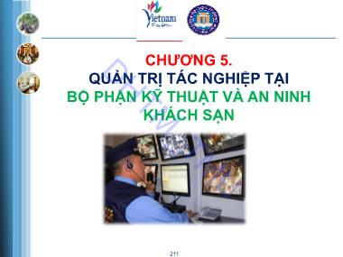 Bài giảng Quản trị dịch vụ khách sạn du lịch - Chương 5: Quản trị tác nghiệp tại bộ phận kỹ thuật và án ninh khách sạn