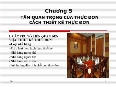 Bài giảng Quản trị nhà hàng - Chương 5: Tầm quan trọng của thực đơn cách thiết kế thực đơn