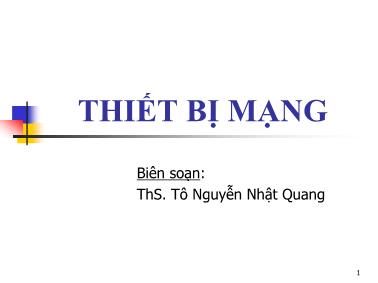 Bải giàng Thiết bị mạng - Tô Nguyễn Nhật Quang