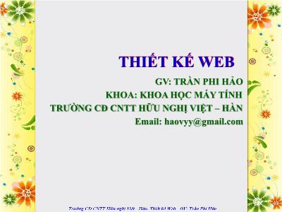 Bài giảng Thiết kế web - Chương I: Giới thiệu về Internet và website