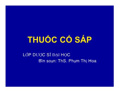 Bài giảng Thuốc cố sáp - Phạm Thị Hoa