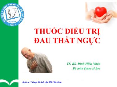 Bài giảng Thuốc điều trị bệnh đau thắt ngực - Đinh Hiếu Nhân