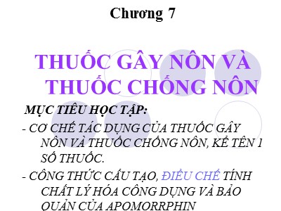 Bài giảng Thuốc gây nôn và thuốc chống nôn