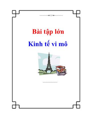 Bài tập lớn Kinh tế vi mô