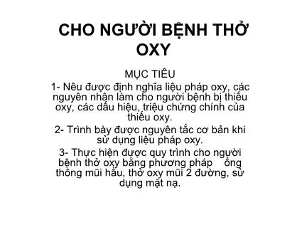 Cho người bệnh thở Oxy