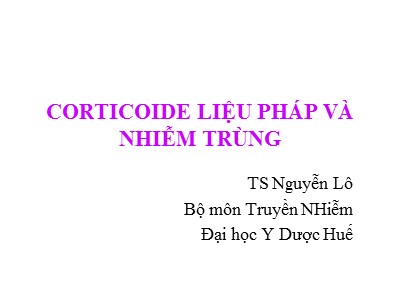 Corticoide liệu pháp và nhiễm trùng - Nguyễn lô