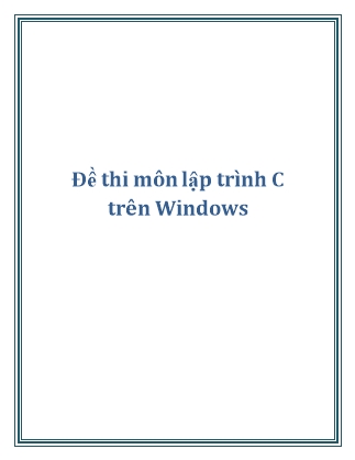 Đề thi môn Lập trình C trên Windows