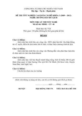 Đề thi tốt nghiệp Cao đẳng nghề khóa 3 (2009-2012) Lý thuyết nghề Hướng dẫn du lịch - Mã đề thi: HDDL - LT 48