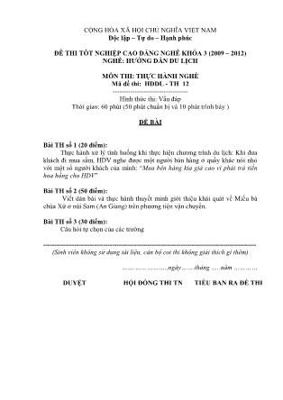 Đề thi tốt nghiệp Cao đẳng nghề khóa 3 (2009-2012) Thực hành nghề Hướng dẫn du lịch - Mã đề thi: HDDL - TH 12