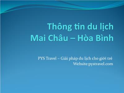 Giải pháp du lịch cho giới trẻ - Thông tin du lịch Mai Châu - Hòa Bình