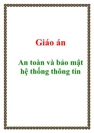 Giáo án An toàn và bảo mật hệ thống thông tin