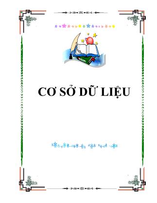 Giáo trình Cơ sở dữ liệu - Phần II: Ngôn ngữ SQL - Phạm Thị Hoàng Nhung