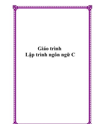 Giáo trình Lập trình ngôn ngữ C