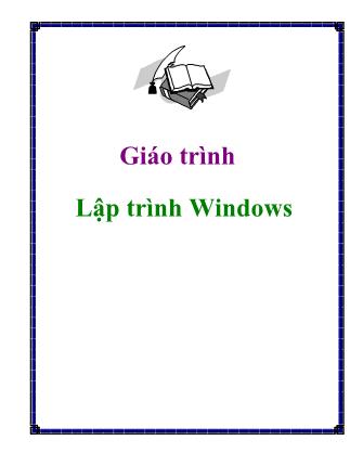Giáo trình Lập trình Windows - Trần Minh Thái