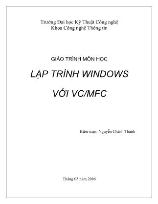 Giáo trình Lập trình Windows với VC/MFC - Nguyễn Chánh Thành
