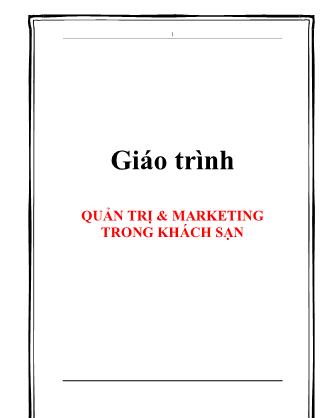 Giáo trình Quản trị và marketing trong khách sạn