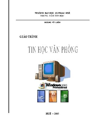 Giáo trình Tin học văn phòng - Hoàng Vũ Luân