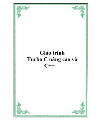 Giáo trình Turbo C nâng cao và C++
