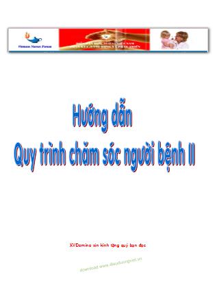 Hướng dẫn Quy trình chăm sóc người bệnh II