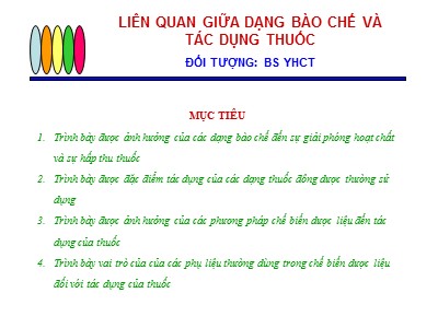 Liên quan giữa dạng bào chế và tác dụng thuốc