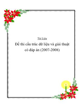 Tài liệu đề thi cấu trúc dữ liệu và giải thuật có đáp án (2007-2008)