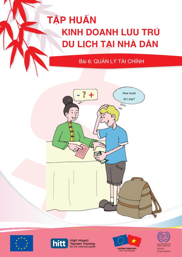 Tập huấn Kinh doanh lưu trú du lịch tại nhà dân - Bài 6: Quản lý tài chính