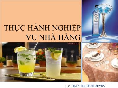 Thực hành nghiệp vụ nhà hàng - Trần Thị Bích Duyên