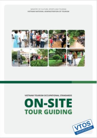 Tiêu chuẩn nghề du lịch Việt Nam - On-Site tour guiding (Phần 1)