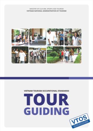 Tiêu chuẩn nghề Du lịch Việt Nam - Tour Guiding (Phần 1)