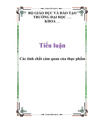 Tiểu luận Các tính chất cảm quan của thực phẩm