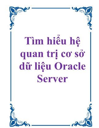Tìm hiểu hệ quan trị cơ sở dữ liệu Oracle Server