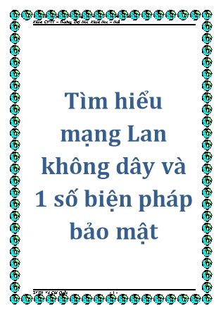 Tìm hiểu mạng LAN không dây và 1 số biện pháp bảo mật