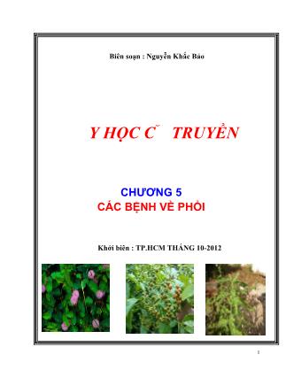 Y học cổ truyền - Chương 5: Các bệnh về phổi - Nguyễn Khắc Bảo